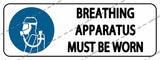 BREATHING APPARATUS MUST BE WORN