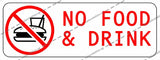 NO FOOD & DRINK
