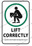 LIFT CORRECTLY