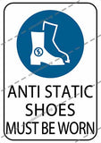 ANTI STATIC SHOES MUST BE WORN
