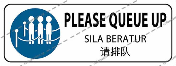 PLEASE QUEUE UP (3 LANGUAGES)