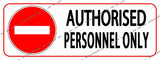 AUTHORISED PERSONNEL ONLY