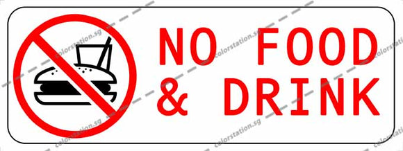 NO FOOD & DRINK