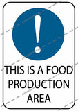 THIS IS A FOOD PRODUCTION AREA