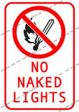 NO NAKED LIGHTS